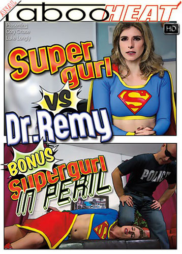 Cory Chase Super Gurl Vs Dr. Remy and Supergurl In Peril
