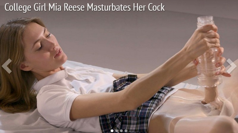 College Girl Mia Reese Masturbates Her Cock / 08.07.16